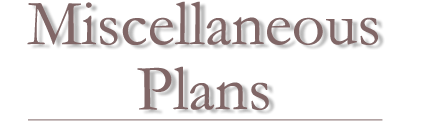 Miscellaneous Plans