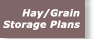 Hay/Grain Storage Plans
